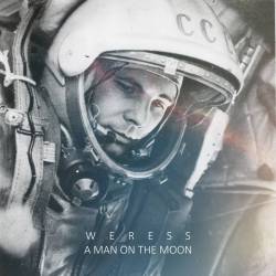 Weress : A Man on the Moon